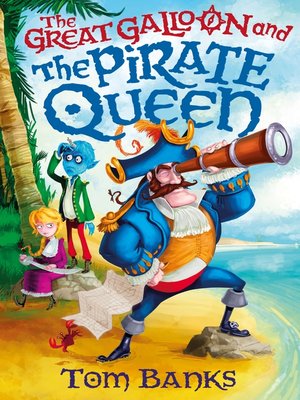 cover image of The Great Galloon and the Pirate Queen